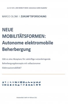 eBook: NEUE MOBILITÄTSFORMEN:  Autonome elektromobile Beherbergung