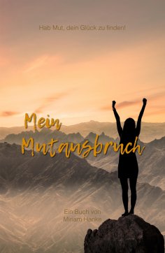 ebook: Mein Mutausbruch