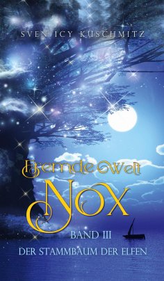 eBook: Fremde Welt Nox Band III