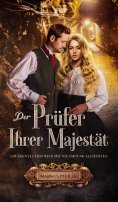 eBook: Der Prüfer Ihrer Majestät