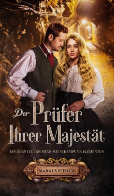 eBook: Der Prüfer Ihrer Majestät