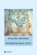 ebook: Der kleine blaue Geist