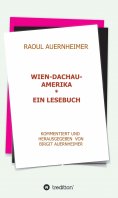 eBook: Raoul Auernheimer  Wien - Dachau - Amerika