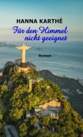 ebook: Für den Himmel nicht geeignet