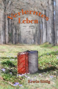 ebook: Verlerntes Leben