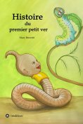 eBook: Histoire du premier petit ver