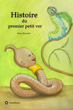eBook: Histoire du premier petit ver