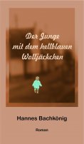 ebook: Der Junge mit dem hellblauen Wolljäckchen