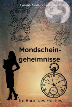 eBook: Mondscheingeheimnisse