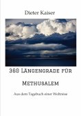 ebook: 360 Längengrade für Methusalem