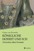 eBook: Königliche Hoheit und Ich