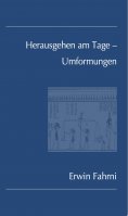 eBook: Herausgehen am Tage - Umformungen