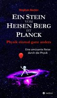 eBook: Ein Stein vom Heisen Berg ist Planck