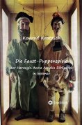 eBook: Die Faust-Puppenspiele der Herzogin Anna Amalia Bibliothek in Weimar