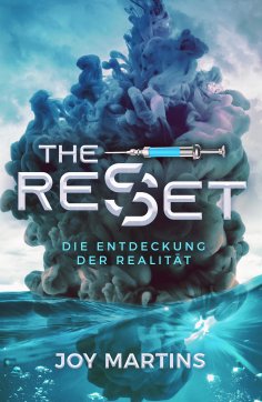 eBook: the reset - Die Entdeckung der Realität