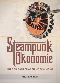 eBook: Steampunk Ökonomie
