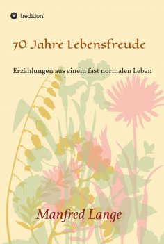 ebook: 70 Jahre Lebensfreude