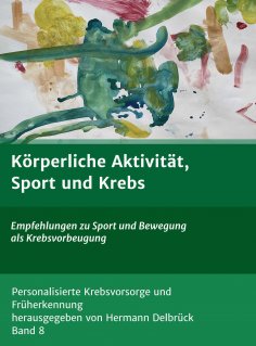eBook: Körperliche Aktivität und Krebs