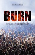 ebook: BURN über Nacht weltberühmt