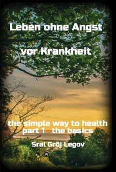 eBook: Leben ohne Angst vor Krankheit