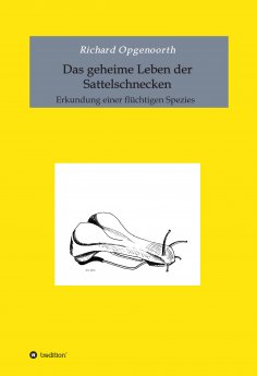 eBook: Das geheime Leben der Sattelschnecken