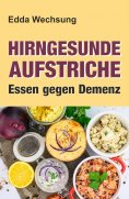 ebook: Hirngesunde Aufstriche