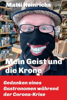 eBook: Mein Geist und die Krone