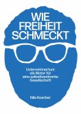 eBook: Wie Freiheit schmeckt