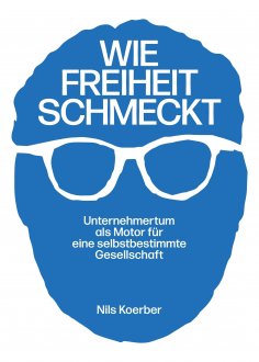 eBook: Wie Freiheit schmeckt