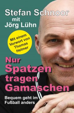 ebook: Nur Spatzen tragen Gamaschen