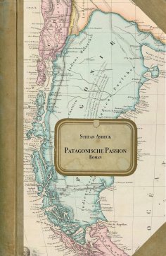 eBook: Patagonische Passion