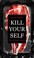 eBook: Kill Yourself - Der Globale Suizid