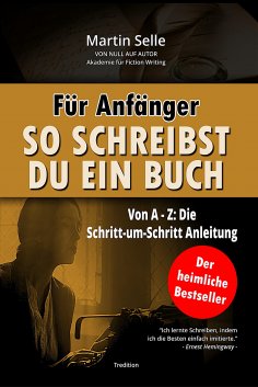 eBook: Für Anfänger: So schreibst du ein Buch