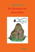 ebook: Die Abenteuer des Anton Meise