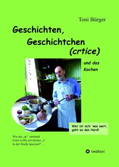 ebook: Geschichten, Geschichtchen (crtice) .... und das Kochen