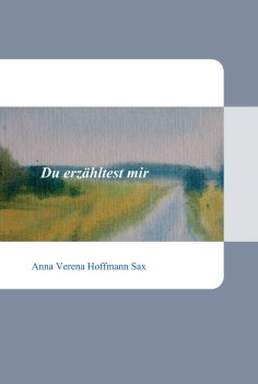 ebook: Du erzähltest mir