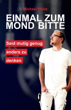 eBook: Einmal zum Mond bitte