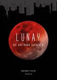 eBook: Lunay - Die Hoffnung aufheben