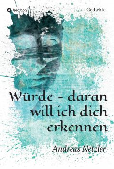 eBook: Würde - daran will ich dich erkennen