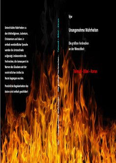 ebook: Unangenehme Wahrheiten: Die größten Verbrechen an der Menschheit durch den Talmud, die Bibel und den