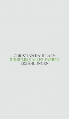 ebook: Die Summe aller Farben