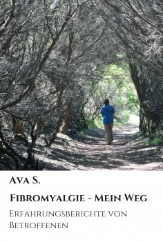 eBook: Fibromyalgie - Mein Weg