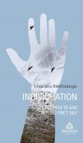 eBook: 3 INDIVIDUATION - On the Path To and Beyond One's Self