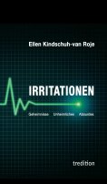 eBook: Irritationen - Geheimnisse Unheimliches Absurdes