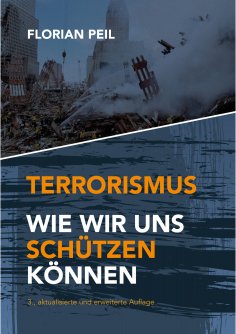 eBook: Terrorismus - wie wir uns schützen können