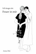 eBook: Ich trage ein Feuer in mir