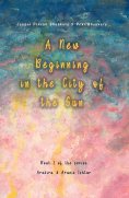 eBook: A New Beginning in the City of the Sun