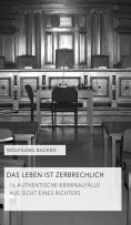 eBook: Das Leben ist zerbrechlich Teil 1