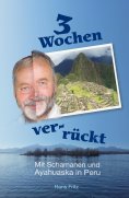 ebook: Drei Wochen ver-rückt
