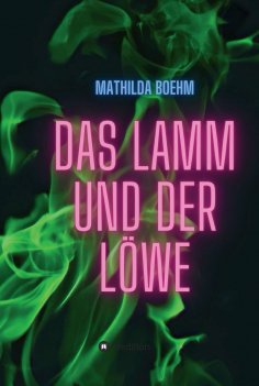 ebook: Das Lamm und der Löwe